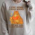 I Stay Home I Read Books I Pet My Cat I Regret Nothing Women Raglan Sleeve Sweatshirt Heather Forest