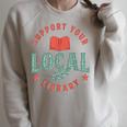 Support Your Local Library Book Lover Reader Bookworm Raglan Sleeve Sweatshirt Heather Forest