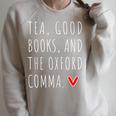 Tea Good Books And The Oxford Comma Raglan Sleeve Sweatshirt Heather Forest