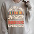 Tell Me A Time In History When It Was Good Guys Banning Book Premium Tri-Blend Raglan Sleeve Sweatshirt Heather Forest