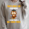 That's What I Do I Read Books I Avoid People I Know Things Raglan Sleeve Sweatshirt Heather Forest
