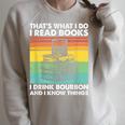 That's What I Do I Read Books I Drink Bourbon I Know Things Raglan Sleeve Sweatshirt Heather Forest That's What I Do I Read Books I Drink Bourbon I Know Things Raglan Sleeve Sweatshirt Heather Forest