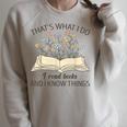That's What I Do I Read Books And I Know Things Book Lovers Raglan Sleeve Sweatshirt Heather Forest