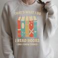 That's What I Do I Read Books And I Know Things Reading Raglan Sleeve Sweatshirt Heather Forest