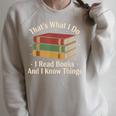 That's What i Do i Read Books And i Know Things Vintage Art Raglan Sleeve Sweatshirt Heather Forest That's What i Do i Read Books And i Know Things Vintage Art Raglan Sleeve Sweatshirt Heather Forest