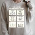 Things I Do In My Spare Time Reading Book Lover Raglan Sleeve Sweatshirt Heather Forest