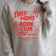 Tired Moms Book Club Chaos And Chapters Raglan Sleeve Sweatshirt Heather Forest
