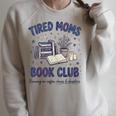 Tired Moms Book Club Reading Mom Coffee Mama Mothers Raglan Sleeve Sweatshirt Heather Forest