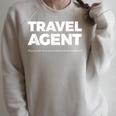 Travel Agent Fixing The Trip You Tried To Book Yourself Raglan Sleeve Sweatshirt Heather Forest