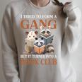 I Tried To Form A Gang But It Turned Into Book Club Raglan Sleeve Sweatshirt Heather Forest