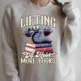 Weightlifting Book Lover Bookworm Lifting To Hold More Books Raglan Sleeve Sweatshirt Heather Forest