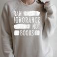 Women's Ban Ignorance Not Books Banned Book Lover Reading Enthusiast Raglan Sleeve Sweatshirt Heather Forest Women's Ban Ignorance Not Books Banned Book Lover Reading Enthusiast Raglan Sleeve Sweatshirt Heather Forest