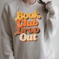 Women's Book Club Drop Out Bookish Retro 70s Book Lover Raglan Sleeve Sweatshirt Heather Forest Women's Book Club Drop Out Bookish Retro 70s Book Lover Raglan Sleeve Sweatshirt Heather Forest