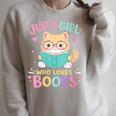 Women's Just A Girl Who Loves Books Reading Read Book Bookworm Raglan Sleeve Sweatshirt Heather Forest