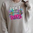 Women's I Lift So I Can Carry More Books Reader Librarian Raglan Sleeve Sweatshirt Heather Forest Women's I Lift So I Can Carry More Books Reader Librarian Raglan Sleeve Sweatshirt Heather Forest