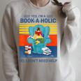 Yes I’m A Book A Holic No I Don’t Need Help Vintage Raglan Sleeve Sweatshirt Heather Forest