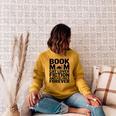 Book Mom Cat Lover Fiction And Felines Forever Raglan Sleeve Sweatshirt Ash
