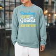 Book Librarian Reading Is The Greatest Adventure Book Lover Raglan Sleeve Sweatshirt Cardinal