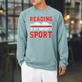 Book Reading Reading Is My Favorite Sport Raglan Sleeve Sweatshirt Cardinal