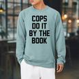 Cops Do It By The Book Raglan Sleeve Sweatshirt Cardinal