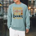 Drink Coffee Read Books Be Happy Coffee Lover Raglan Sleeve Sweatshirt Cardinal Drink Coffee Read Books Be Happy Coffee Lover Raglan Sleeve Sweatshirt Cardinal