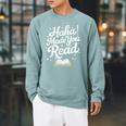 Haha Made You Read Books Bookworm Teacher Librarian Raglan Sleeve Sweatshirt Cardinal
