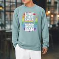 LGBTQ Quote Live Life Like A Banned Rainbow Book Raglan Sleeve Sweatshirt Cardinal