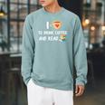 I Love To Drink Coffee And Read Reading Book Nerd Raglan Sleeve Sweatshirt Cardinal