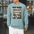 Read Books Stay Weird Book Lover Reading Raglan Sleeve Sweatshirt Cardinal