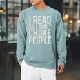 I Read So I Don't Choke People Readers Book Gag Raglan Sleeve Sweatshirt Cardinal I Read So I Don't Choke People Readers Book Gag Raglan Sleeve Sweatshirt Cardinal