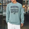 Reading Is My Favorite Sport Bookish Book Nerds Bookworms Raglan Sleeve Sweatshirt Cardinal