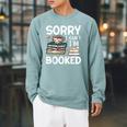 Sorry Can't I'm Booked- Bookworm Book Nerd Book Reader Raglan Sleeve Sweatshirt Cardinal