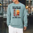 That's What I Do Read Books And I Forget Things Bear Reading Raglan Sleeve Sweatshirt Cardinal