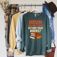 Bruh Did You Even Return Your Books Typography Premium Tri-Blend Raglan Sleeve Sweatshirt Heather Blue Lagoon