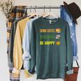 Drink Coffee Read Books Be Happy TShirt Coffee Lover Ideas Raglan Sleeve Sweatshirt Heather Blue Lagoon