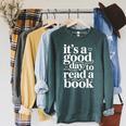 It's A Good Day To Read A Book Book Reading Library Raglan Sleeve Sweatshirt Heather Blue Lagoon