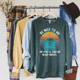 Be Kind To Me Or End Up In My Novel Writing Book Raglan Sleeve Sweatshirt Heather Blue Lagoon