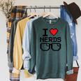 I Love Nerds For Science Or Book Lovers And Knowledge Geeks Raglan Sleeve Sweatshirt Heather Blue Lagoon