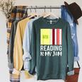 Reading Is My Jam Quote Teachers And Books Lovers For Men Women Kids Raglan Sleeve Sweatshirt Heather Blue Lagoon