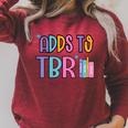 Adds To TBR Book Lover Tee Raglan Sleeve Sweatshirt Heather Dust Adds To TBR Book Lover Tee Raglan Sleeve Sweatshirt Heather Dust