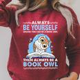Always Be Yourself Unless You Can Be A Book Owl Raglan Sleeve Sweatshirt Heather Dust