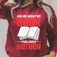 Ask About My Book Published Author Book Writer Raglan Sleeve Sweatshirt Heather Dust