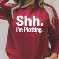 Author Novel Writer Book Lover Quote Shh I'm Plotting Raglan Sleeve Sweatshirt Heather Dust