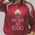 Ban Boys Not Books Cute Feminist Literacy Advocate Raglan Sleeve Sweatshirt Heather Dust Ban Boys Not Books Cute Feminist Literacy Advocate Raglan Sleeve Sweatshirt Heather Dust