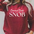 Banned Book Snob For The Literary Rebel Raglan Sleeve Sweatshirt Heather Dust