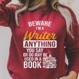 Beware You Say Used In A Book Author Writer Raglan Sleeve Sweatshirt Heather Dust