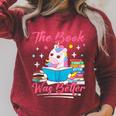 The Book Was Better Book Reader Girl Book Lover Raglan Sleeve Sweatshirt Heather Dust