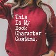 This Is My Book Character Costume Lazy Halloween Costume Raglan Sleeve Sweatshirt Heather Dust This Is My Book Character Costume Lazy Halloween Costume Raglan Sleeve Sweatshirt Heather Dust