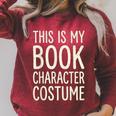 This Is My Book Character Costume Raglan Sleeve Sweatshirt Heather Dust