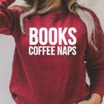 Book Coffee Lover Books Coffee Naps Raglan Sleeve Sweatshirt Heather Dust